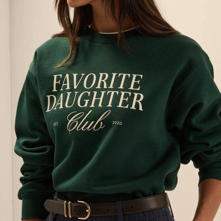 Favorite Daughter - THE FAVORITE DAUGHTER CLUB SWEATSHIRT